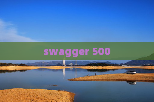 swagger 500